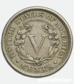 1892 USA 5 Cents "Liberty Nickel" featuring Lady Liberty and Roman numeral "V."